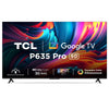 TCL 50P635 Pro 126 cm (50 inches) Ultra HD 4K Smart LED Google TV